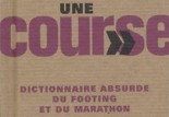 Dictionnaire absurde du footing et du marathon