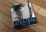 Ultra-Trail : le livre et le DVD