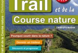 Guide du Trail et de la course nature par Christophe Malardé