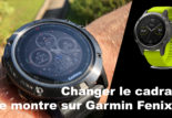 Changer le cadran de montre de votre Garmin